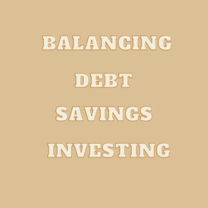 sign that says balancing debt savings & investing